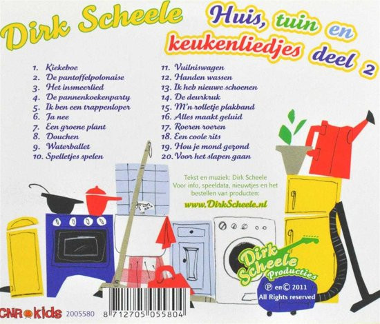 Dirk Scheele - Huis, Tuin & Keukenliedjes Deel 2 - CD