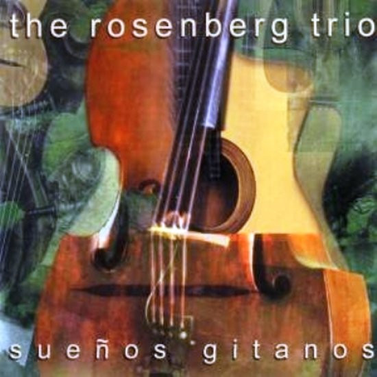 The Rosenberg Trio - Suenos Gitanos - CD