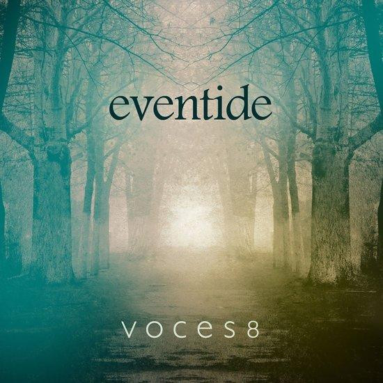 Voces8 - Eventide (CD)
