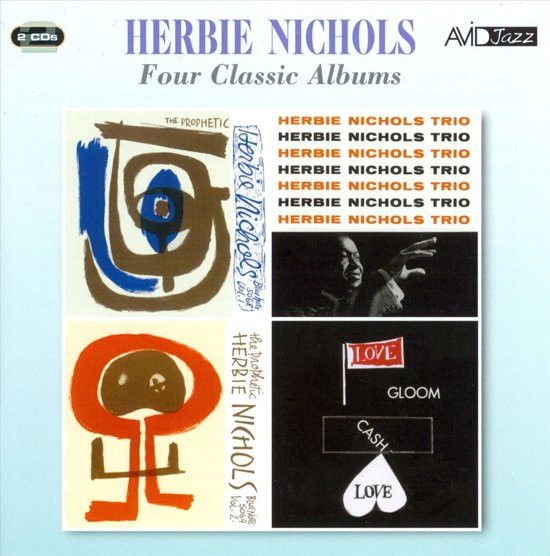 Herbie Nichols - Four Classic Albums - 4 CD