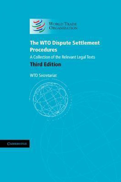 The WTO dispute settlement procedures