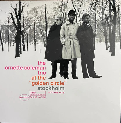 Ornette Coleman Trio - at the golden Cirkel Stockholm Volume 1 (LP)