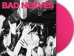 Bad Nerves - Alive in London (10" Coloured Vinyl)