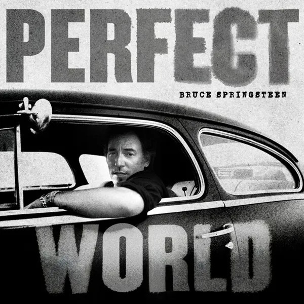 Bruce Springsteen Perfect World” LP