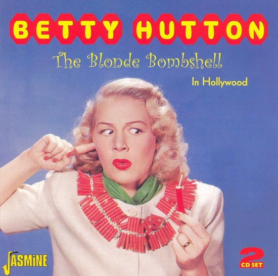Betty Hutton - The Blonde Bombshell-In Hollywood - CD (Mist sealing)