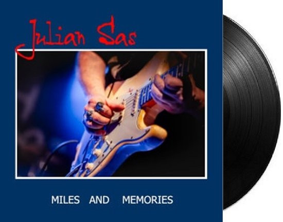 Julian Sas - Miles And Memories (LP)