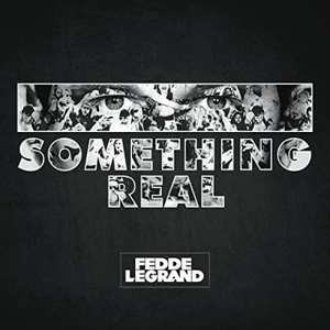 Fedde Le Grand - Something Real (CD)