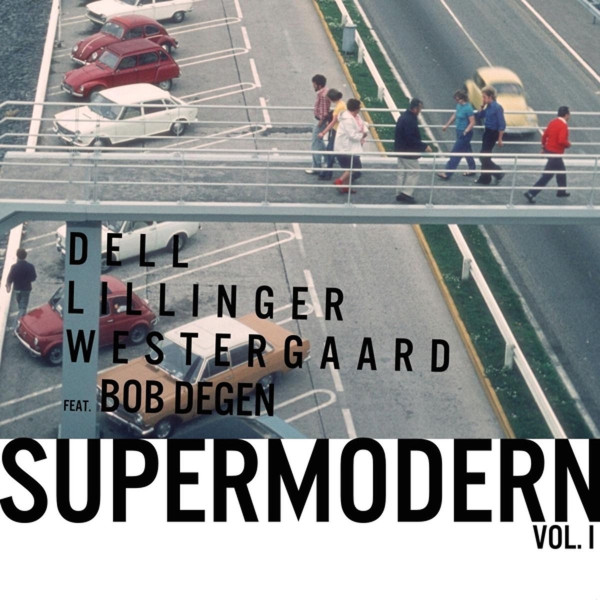 Christopher Dell - Supermodern Vol. 2 LP