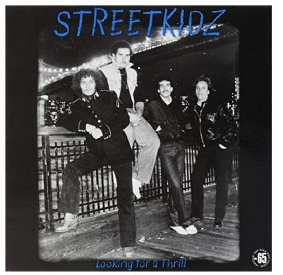 The Streetkidz - Looking For A Thrill (LP)