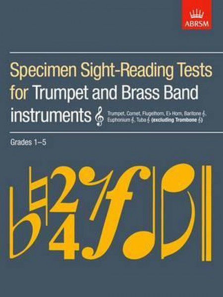Specimen Sight-Reading Tests for Trumpet and Brass Band Instruments (Treble clef), Grades 1-5 (Bladm