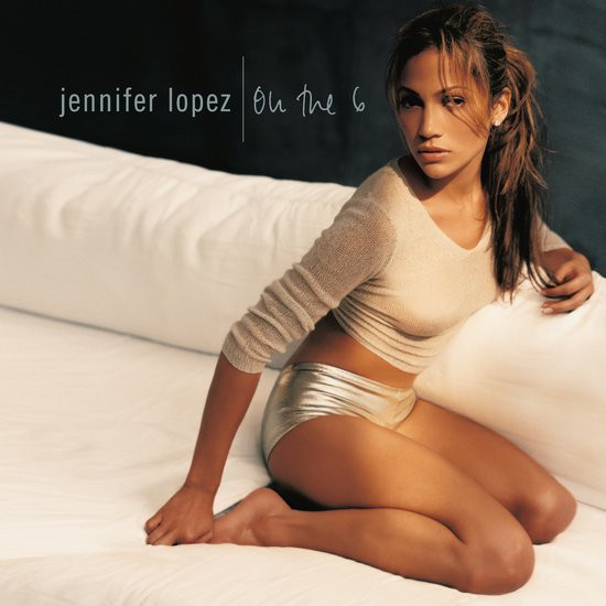 Jennifer Lopez - On the 6 LP
