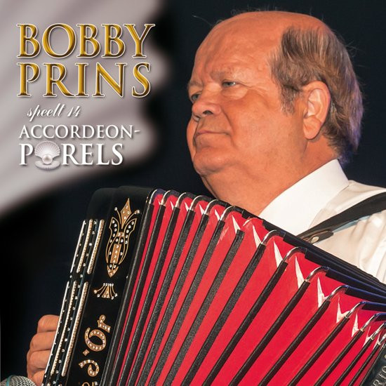Bobby Prins - Speelt 14 Accordeonparels(CD)