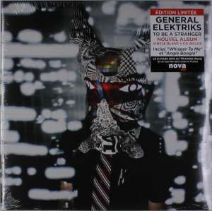 General Elektrik - To Be A Stranger - LP