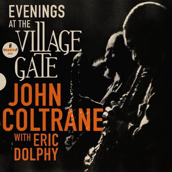 Eric Dolphy & John Coltrane - Evenings At The Village Gate (2 LP)