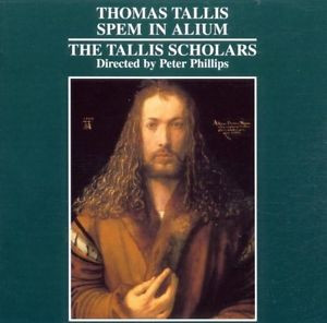The Tallis Scholars - Tallis: Spem In Alium And Other Works (CD)
