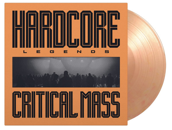 Critical Mass - Hardcore Legends LP