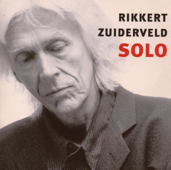 Rikkert Zuiderveld - Solo CD