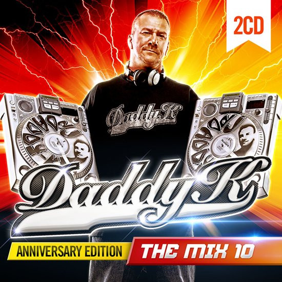 Daddy K - Daddy K - The Mix 10 Anniversary Ed. CD