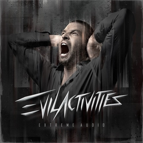Evil Activities - Extreme Audio - CD