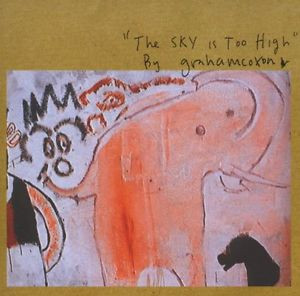 Graham Coxon - The Sky Is Too High - CD