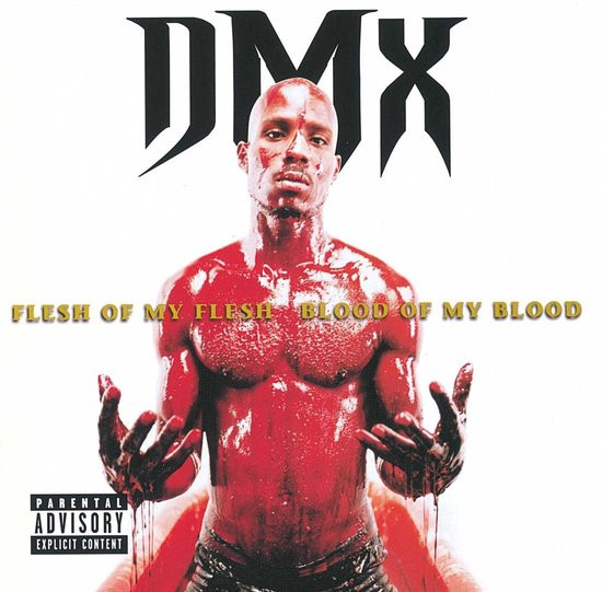 DMX-Flesh Of My Flesh, Blood Of My Blood LP