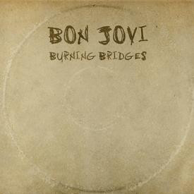 Bon Jovi - Burning Bridges - CD